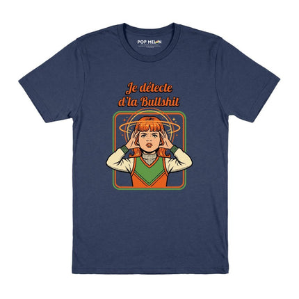T-SHIRT / JE DETECTE DLA BULLSHIT