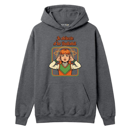 HOODIE / JE DETECTE DLA BULLSHIT