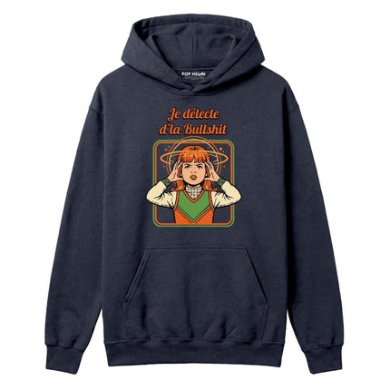 HOODIE / JE DETECTE DLA BULLSHIT
