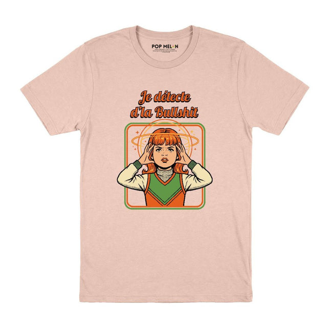 T-SHIRT / JE DETECTE DLA BULLSHIT
