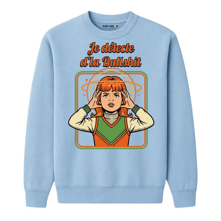 CREWNECK / JE DETECTE DLA BULLSHIT