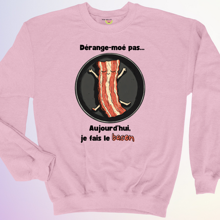 CREWNECK / JE FAIS LE BACON