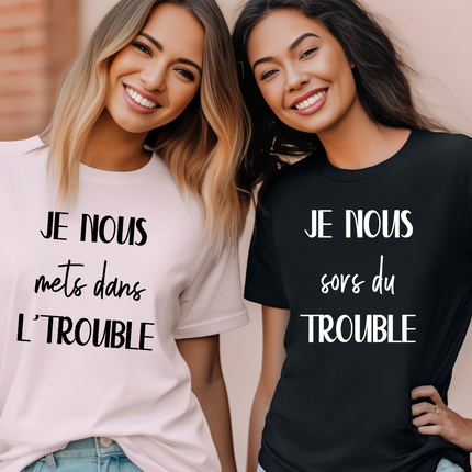 T-SHIRT / DUO DANS L'TROUBLE