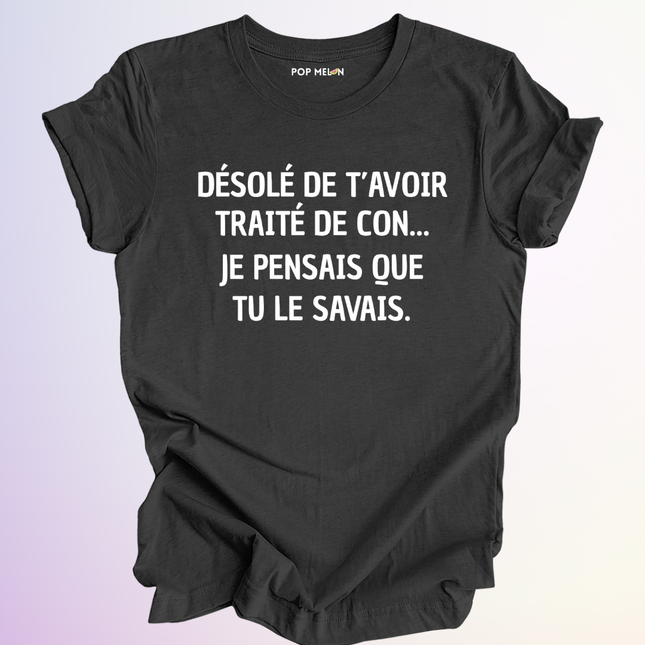T-SHIRT / JE PENSAIS QUE TU SAVAIS
