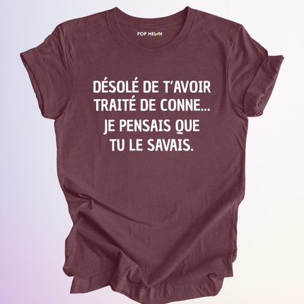 T-SHIRT / JE PENSAIS QUE TU SAVAIS