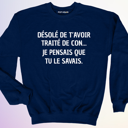 CREWNECK / JE PENSAIS QUE TU SAVAIS