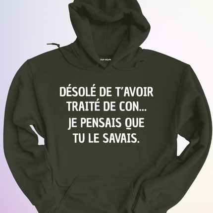HOODIE / JE PENSAIS QUE TU SAVAIS