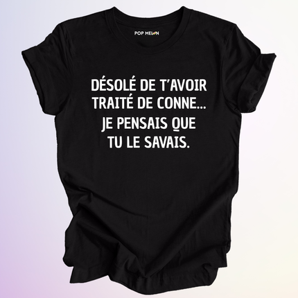 T-SHIRT / JE PENSAIS QUE TU SAVAIS