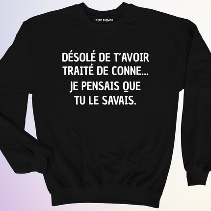 CREWNECK / JE PENSAIS QUE TU SAVAIS