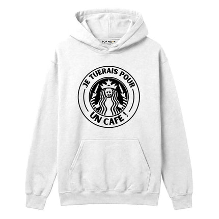 HOODIE / JE TUERAIS POUR UN CAFE