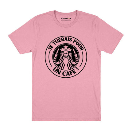 T-SHIRT / JE TUERAIS POUR UN CAFE