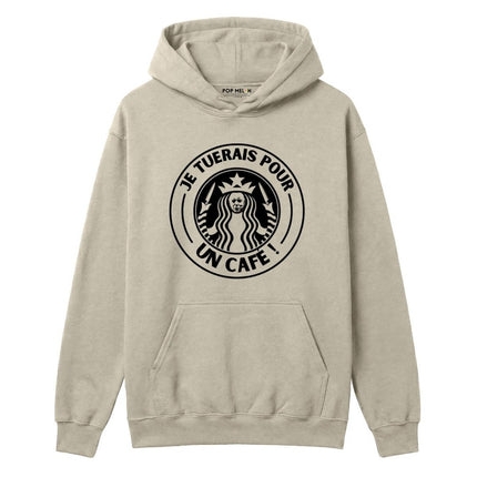 HOODIE / JE TUERAIS POUR UN CAFE