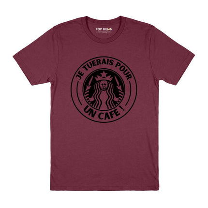 T-SHIRT / JE TUERAIS POUR UN CAFE