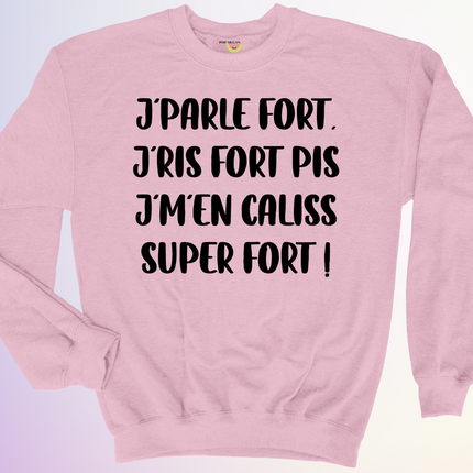CREWNECK / JPARLE FORT PIS JMEN CALISS SUPER FORT