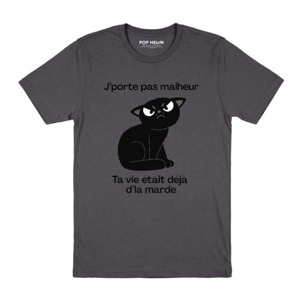 T-SHIRT / JPORTE PAS MALHEUR