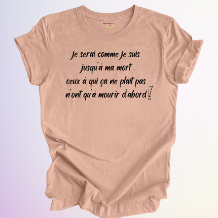 T-SHIRT / JUSQU'À MA MORT