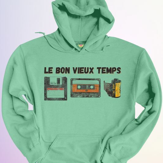 HOODIE / LE BON VIEUX TEMPS