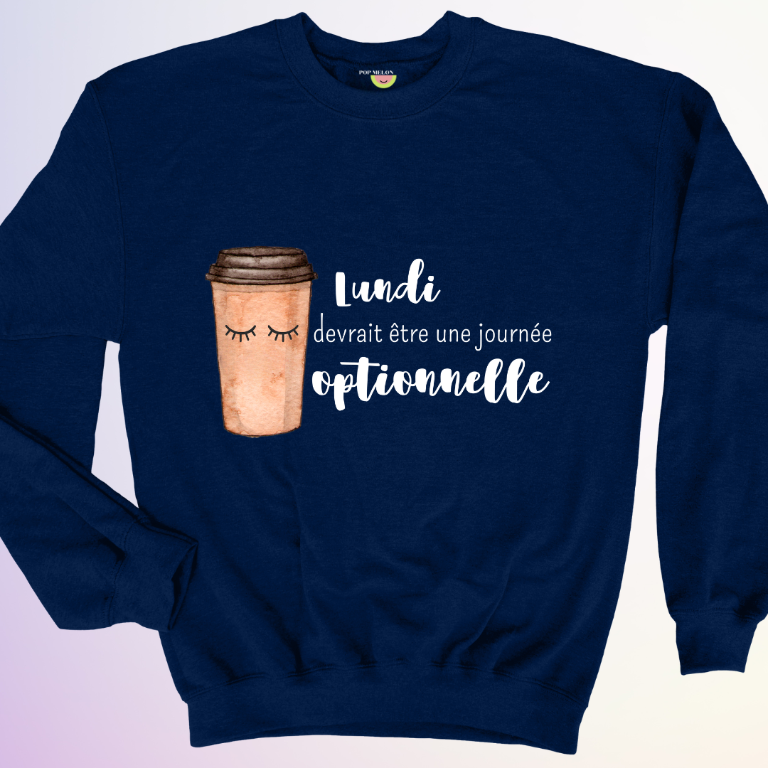 CREWNECK / LUNDI JOURNÉE OPTIONNELLE