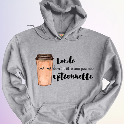 HOODIE / LUNDI JOURNÉE OPTIONNELLE