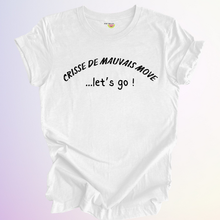 T-SHIRT / MAUVAIS MOVE