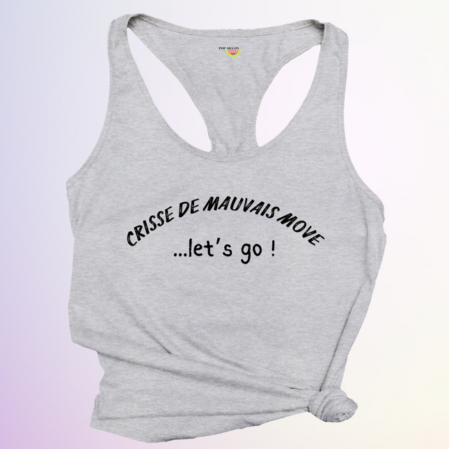 CAMISOLE / MAUVAIS MOVE