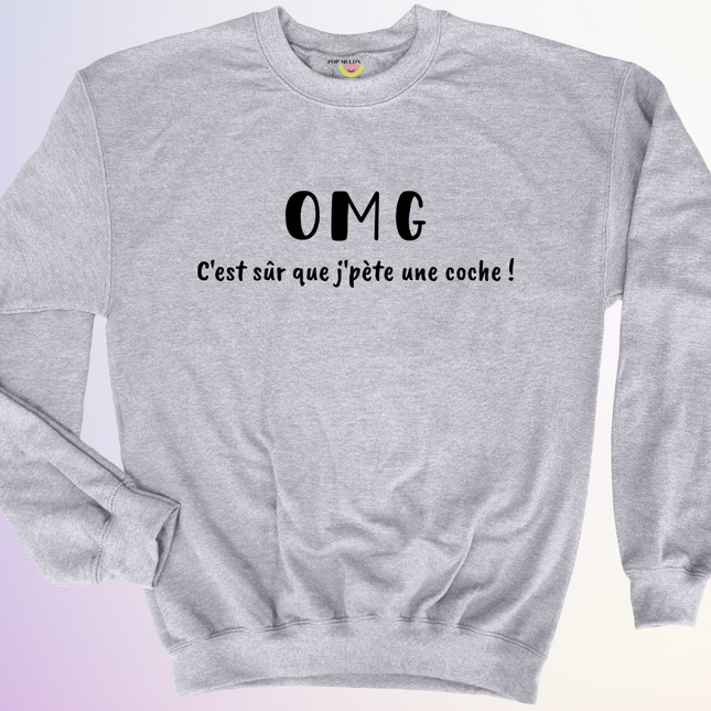 CREWNECK / OMG JPETE UNE COCHE