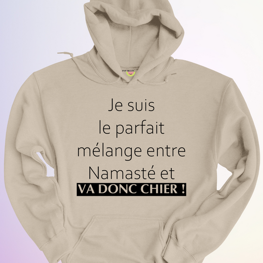 HOODIE / PARFAIT MÉLANGE NAMASTÉ