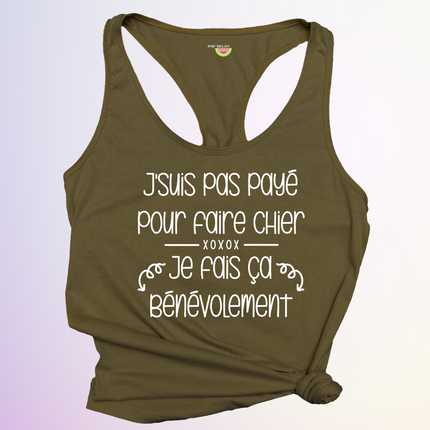 CAMISOLE / PAS PAYE POUR FAIRE CHIER