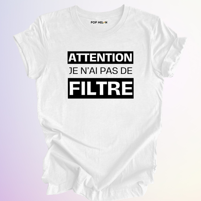 T-SHIRT / PAS DE FILTRE