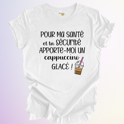 T-SHIRT / POUR MA SANTE ET TA SECURITE