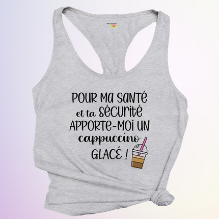 CAMISOLE / POUR MA SANTE ET TA SECURITE