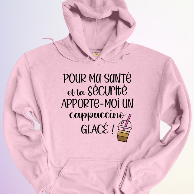 HOODIE / POUR MA SANTE ET TA SECURITE