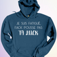 HOODIE / POUSSE PAS TA LUCK