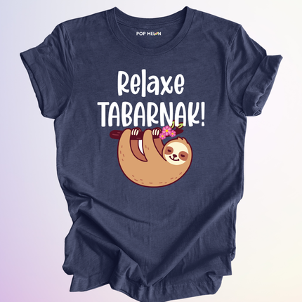 T-SHIRT / RELAXE TABARNAK