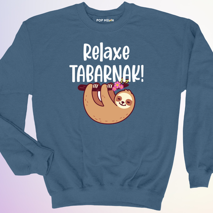 CREWNECK / RELAXE TABARNAK
