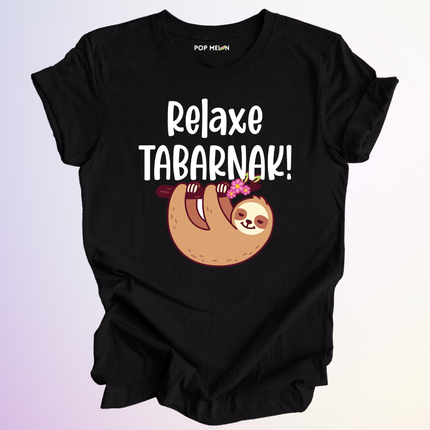 T-SHIRT / RELAXE TABARNAK
