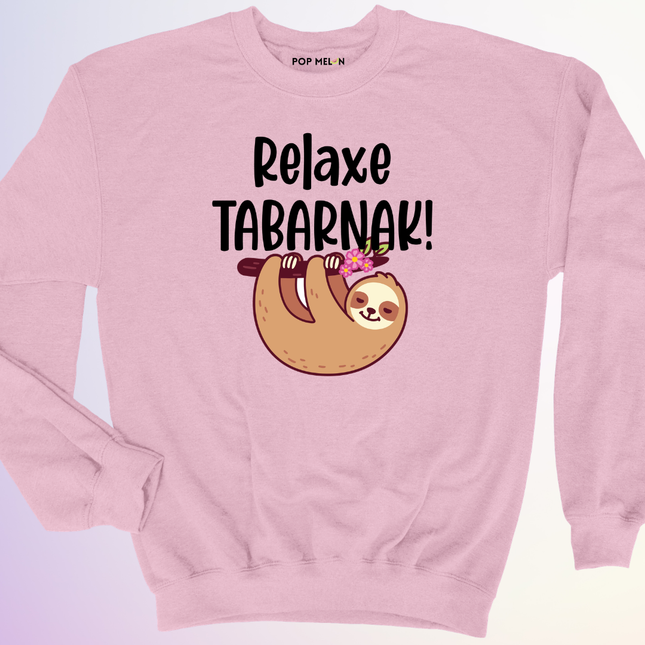 CREWNECK / RELAXE TABARNAK