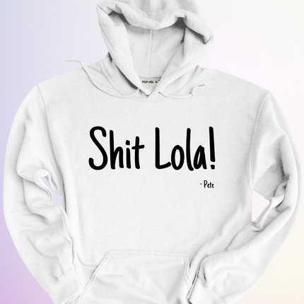 HOODIE / SHIT LOLA