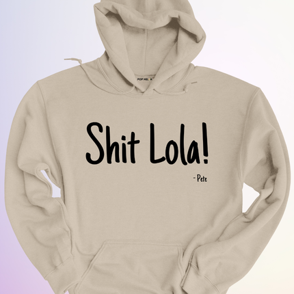 HOODIE / SHIT LOLA