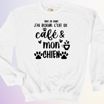 CREWNECK / TOUT CE DONT JAI BESOIN