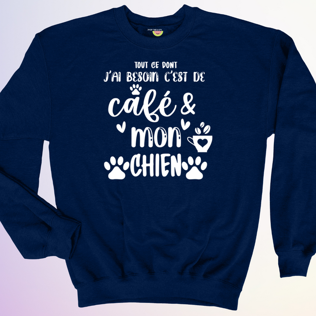 CREWNECK / TOUT CE DONT JAI BESOIN