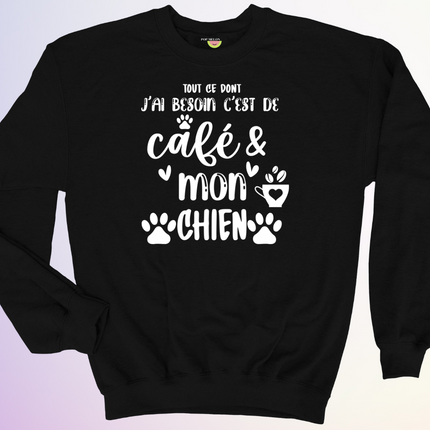 CREWNECK / TOUT CE DONT JAI BESOIN