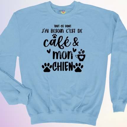 CREWNECK / TOUT CE DONT JAI BESOIN