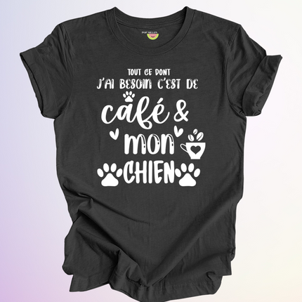 T-SHIRT / TOUT CE DONT JAI BESOIN