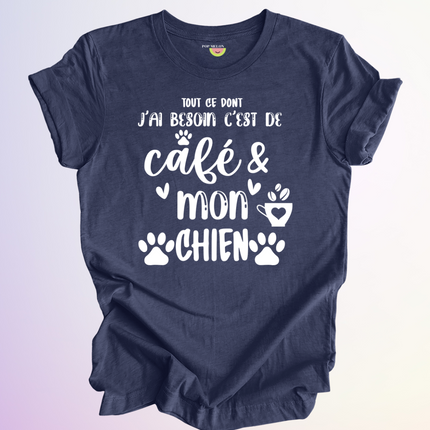 T-SHIRT / TOUT CE DONT JAI BESOIN
