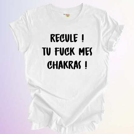 T-SHIRT / TU FUCK MES CHAKRAS
