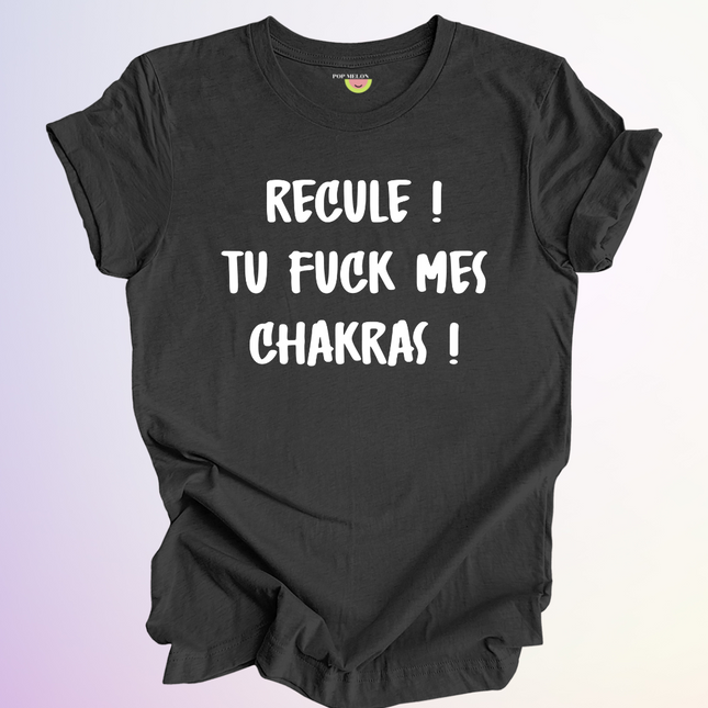 T-SHIRT / TU FUCK MES CHAKRAS