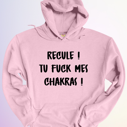 HOODIE / TU FUCK MES CHAKRAS