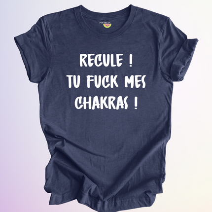 T-SHIRT / TU FUCK MES CHAKRAS