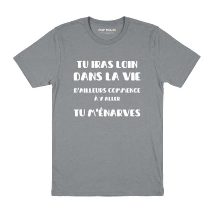 T-SHIRT / TU IRAS LOIN